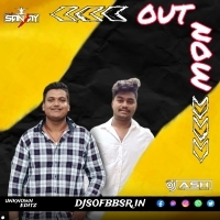 DULHAN  BANAMI  2 (REMIX)  DJ  ASH  X  DJ  SANJAY