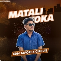 Matali (Edm X Tapori Circuit) Dj Aarsh