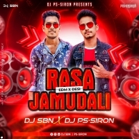 Rasa Jamudali (Big Room X Desi) DJ SBN X DJ PS SIRON